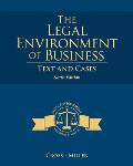 Legal Environment Of Business Text & Cases Ethical Regulatory Global & Corporate Issues