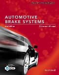 Todays Technician Automotive Brake Systems Classroom & Shop Manual Prepack