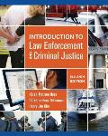 Introduction To Law Enforcement & Criminal Justice