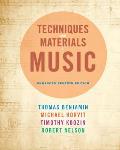 Techniques & Materials Of Music From The Common Practice Period Through The Twentieth Century Enhanced Edition With Premium Web Site Printed Acce