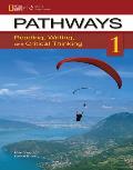 Pathways Level 1a Reading Writing & Critical Thinking Split Edition