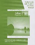 College Algebra: Study Guide with Student Solutions Manual