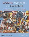 Societies Networks & Transitions Volume II Since 1450 A Global History