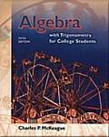 Algebra with Trigonometry for College Students (with Infotrac Printed Access Card ) [With CDROM]