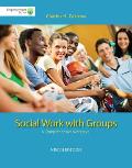 Brooks Cole Empowerment Series Social Work With Groups A Comprehensive Worktext Book Only