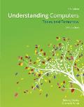 Understanding Computers Today & Tomorrow Introductory