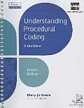 Understanding Procedural Coding A Worktext With Cengage Encoderpro.com Demo Printed Access Card