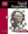 Payroll Accounting, 2015 Edition (online access included)