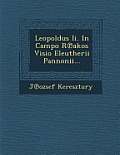 Leopoldus II. in Campo R Akos VISIO Eleutherii Pannonii...