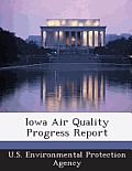 Iowa Air Quality Progress Report
