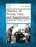 Charter of Jersey City, and Supplement.