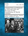 Commentaies on Proposals in 1933 and 1935 for Revision of the Constitution of North Carolina