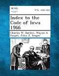 Index to the Code of Iowa 1966