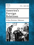 America's Foreign Relations