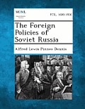 The Foreign Policies of Soviet Russia
