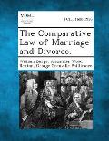 The Comparative Law of Marriage and Divorce.