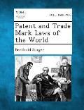 Patent and Trade Mark Laws of the World