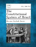 The Constitutional System of Brazil