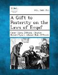 A Gift to Posterity on the Laws of Evqaf