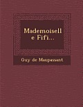 Mademoiselle Fifi...