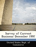Survey of Current Business: December 1997