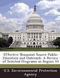 Effective Nonpoint Source Public Education and Outreach: A Review of Selected Programs in Region 10