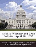 Weekly Weather and Crop Bulletin: April 28, 1992