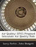 Air Quality: EPA's Proposed Interstate Air Quality Rule