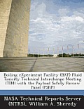 Boiling Experiment Facility (Bxf) Fluid Toxicity Technical Interchange Meeting (Tim) with the Payload Safety Review Panel (Psrp)