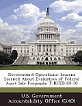 Government Operations: Lessons Learned about Evaluation of Federal Asset Sale Proposals: T-Rced-89-70