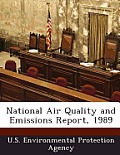 National Air Quality and Emissions Report, 1989