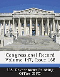 Congressional Record Volume 147, Issue 166