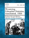 Wyoming Compiled Statutes, Annotated, 1920