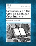 Ordinances of the City of Michigan City Indiana
