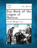 Key-Book of the League of Nations