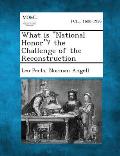 What Is National Honor? the Challenge of the Reconstruction