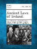 Ancient Laws of Ireland.