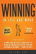 Winning in Life and Work: Vol 1