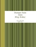Trumpet Suite from King Arthur