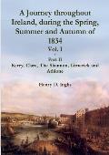A Journey throughout Ireland, During the Spring, Summer and Autumn of 1834 - Vol. 1, Part 2