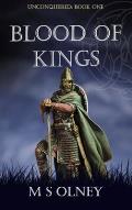 Unconquered: Blood of Kings