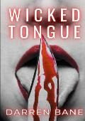 Wicked Tongue