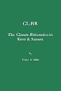 CL: BR - The Classis Britannica in Kent & Sussex.