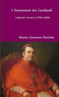 I Testamenti dei Cardinali: Gabriele Ferretti (1795-1860)