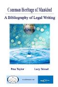Common Heritage of Mankind: A Bibliography of Legal Writing