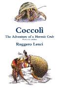 Coccol? - The Adventure of a Hermit Crab