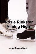 Rosie Rinkstar Aiming High