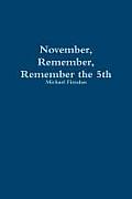 November, Remember, Remember the 5th