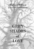 Grey Shades of Love