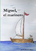 Miguel, el marinero